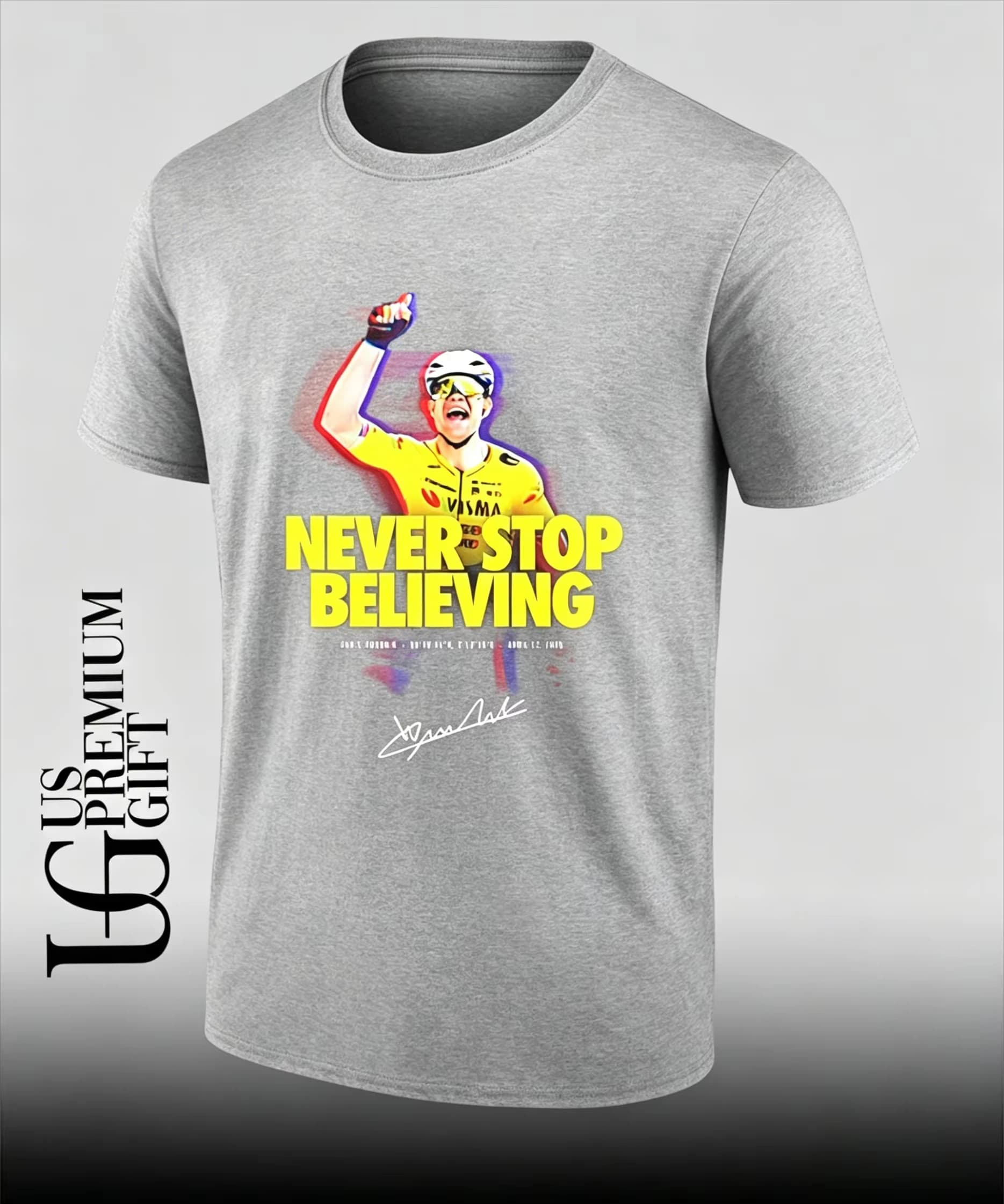 T-shirt de cyclisme Visma Team avec la citation « Never Stop Believing » pour les fans, inspiré de l