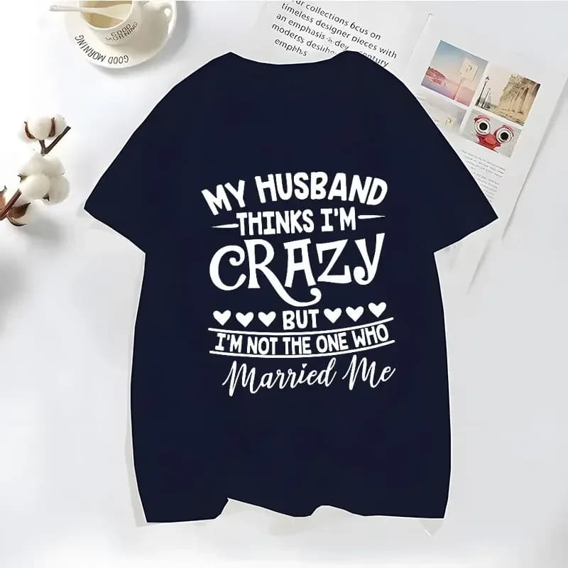 Économie drôles mon mari pense que je suis elin pour femmes, blagues de famille, t-shirts disants dr