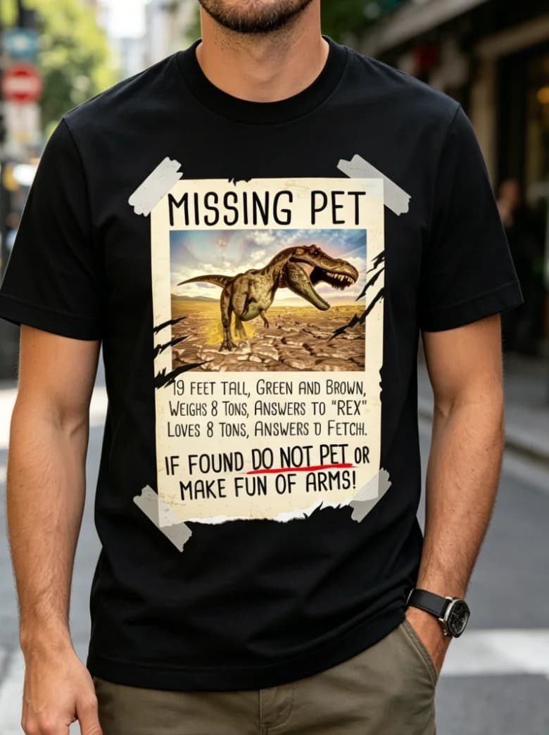 T-shirt décontracté noir avec un design unique d'affiche de dinosaure 'MISSING PET' - T-shirt avec u
