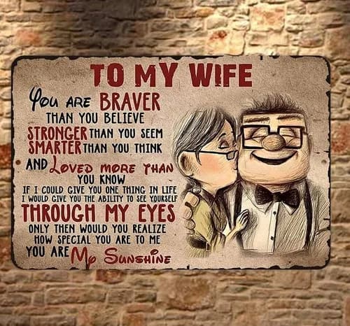 Plaque en aluminium « À ma femme, tu es plus courageuse que tu ne le penses »