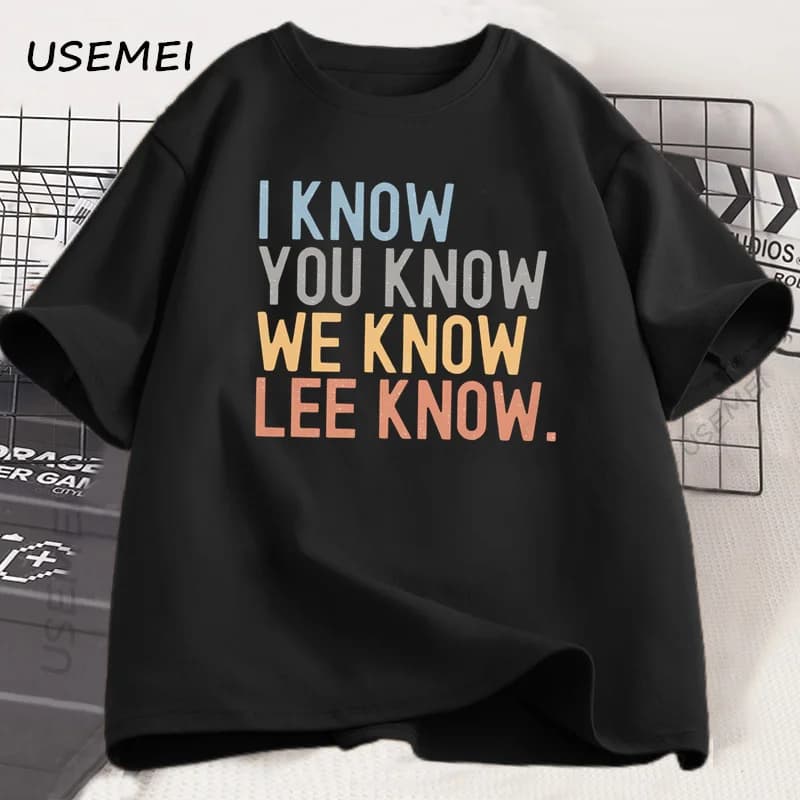 Je sais que vous savez Lee Know T-shirt hommes femmes imprimé à manches courtes coton T-shirt été co