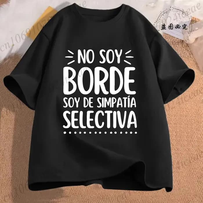 T-shirt No Soy Borde Soy De Simpatía drôle espagnol Introverts cadeau Geek T-shirts pour femmes hommes quotidien