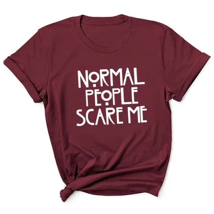 Les gens normaux me font peur lettre imprimer femmes t-shirt à manches courtes col rond lâche femmes t-shirt dames t-shirt hauts Camisetas Mujer
