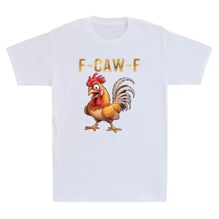 F-Caw-F comprend une référence intéressante de blague de poulet avec un T-shirt rétro pour hommes