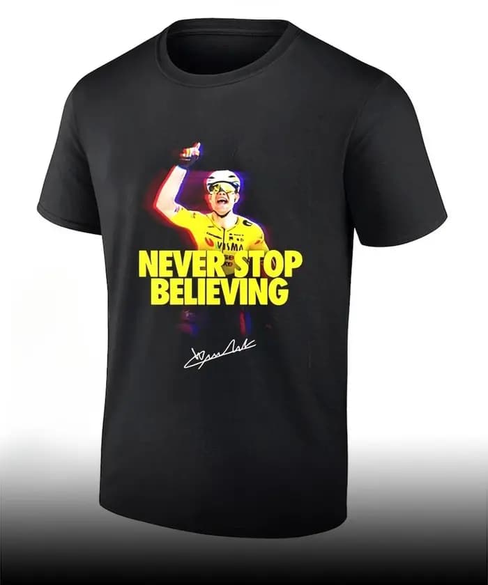 T-shirt en coton pour homme avec citation « Never Stop Believing » du gagnant de Paris-Roubaix 2026