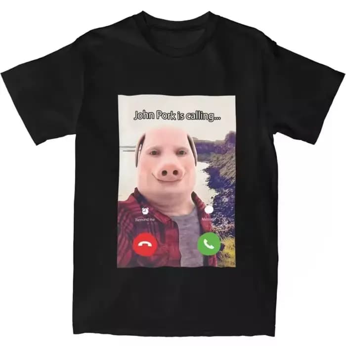 T-shirt John Pork Is Answering the Phone avec motif cochon amusant