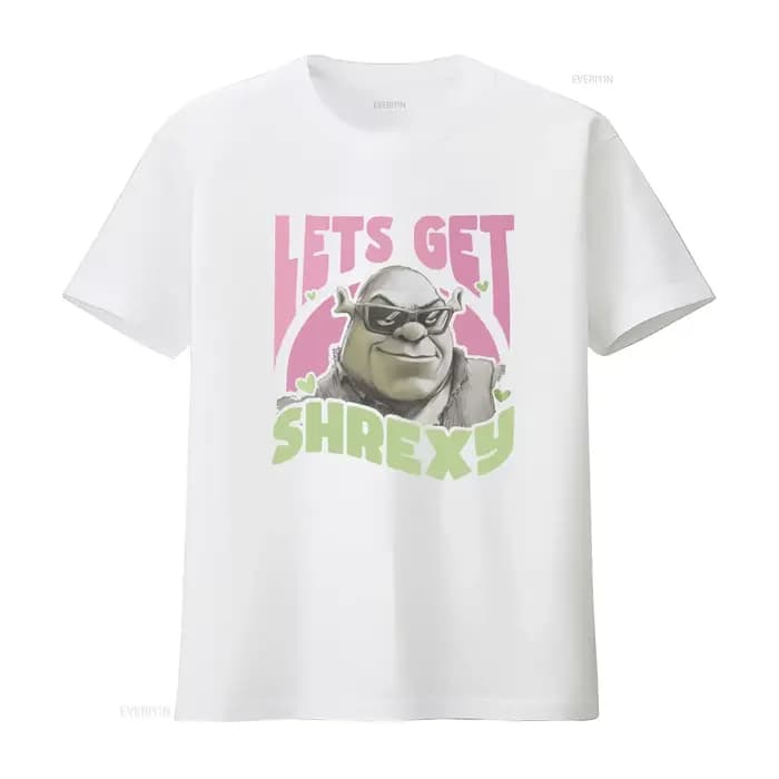 T-shirt Lets Get Shrexy