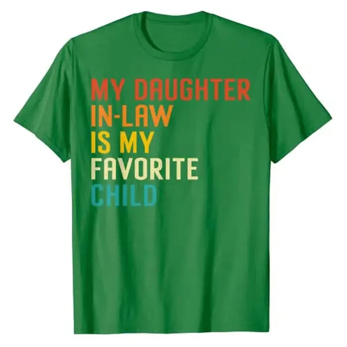 Mon beau-fils est mon enfant préféré T-shirt drôle