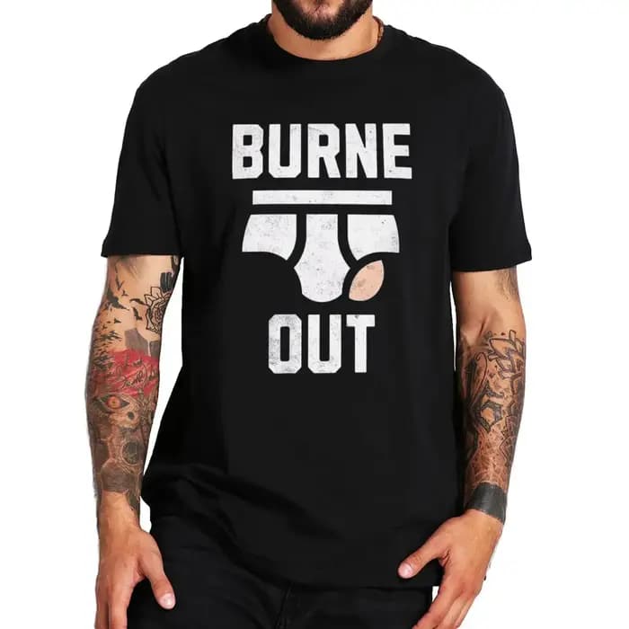 Hommes été hauts à la mode Burne Out t-shirt rétro Humor collègue blagues graphique