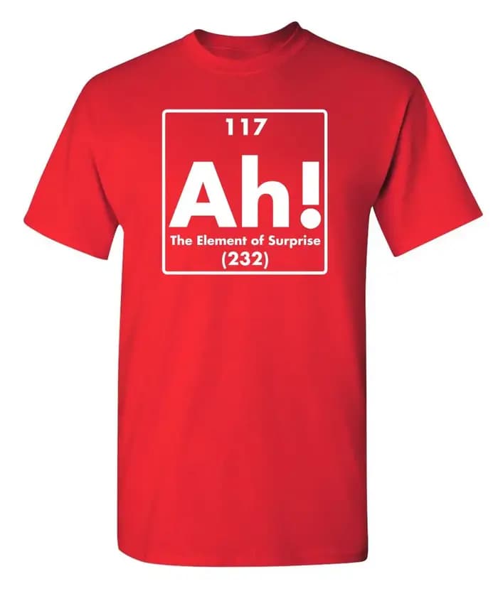 Ah l'élément de la surprise | T-shirts graphiques pour hommes