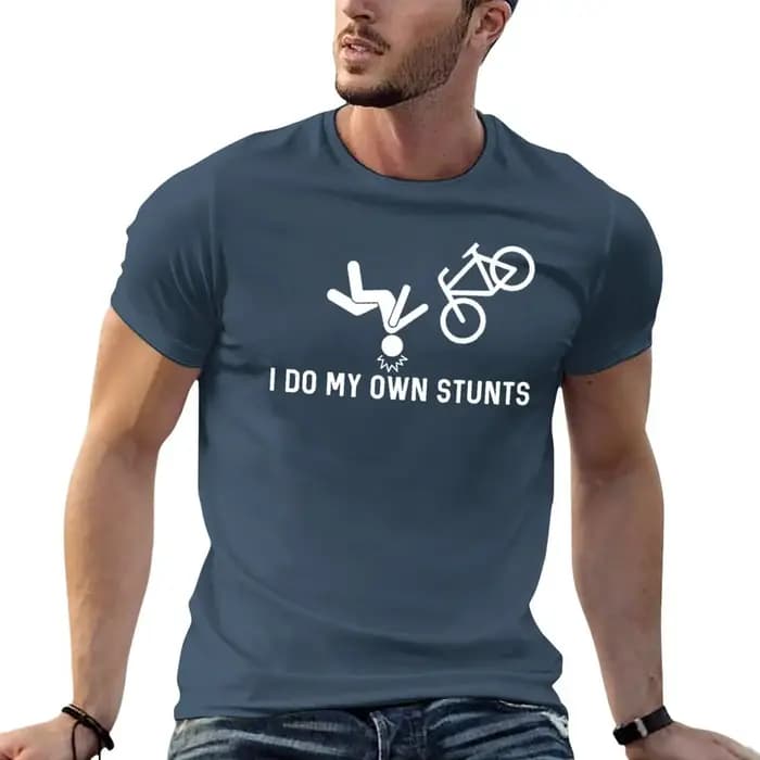 T-Shirt I Do My Own Stunts pour homme