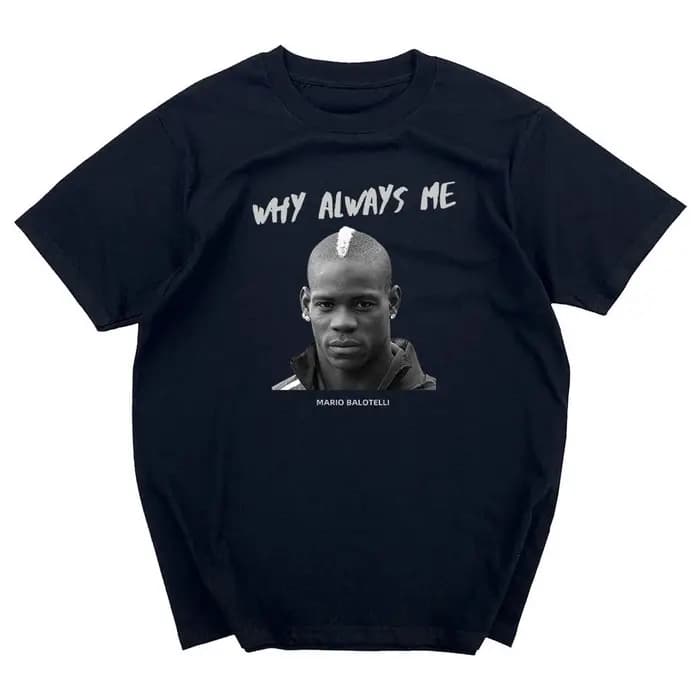 T-shirt d'été pour hommes Mario Balotelli avec impression de portrait et inscription « Why Always Me