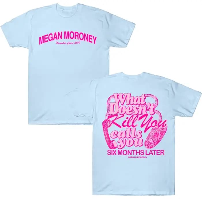 Megan Moroney 6 Months Later Tee Cotton Printed T-Shirt Men's Summer Casual Y2K Top Women Clothing Unisex Harajuku Chic