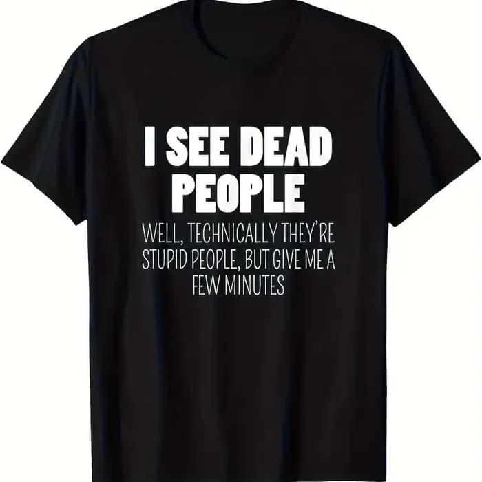 T-shirt unisexe avec motif 'I See Dead People'