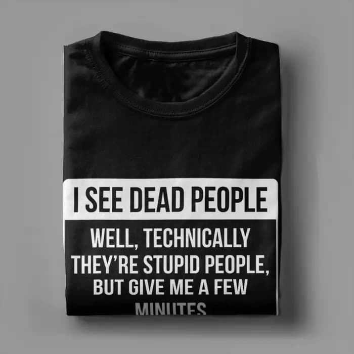 T-shirt pour hommes avec inscription « I See Dead People »