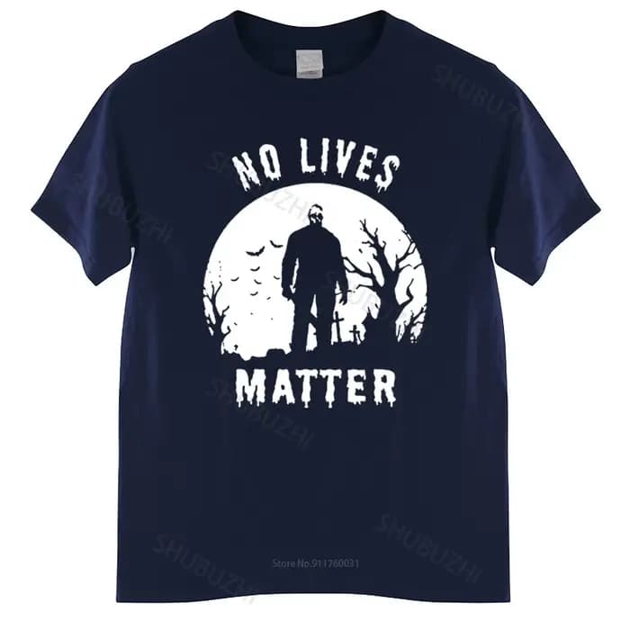 T-shirt d'été pour hommes No Lives Matter Michael Myers Halloween horreur drôle
