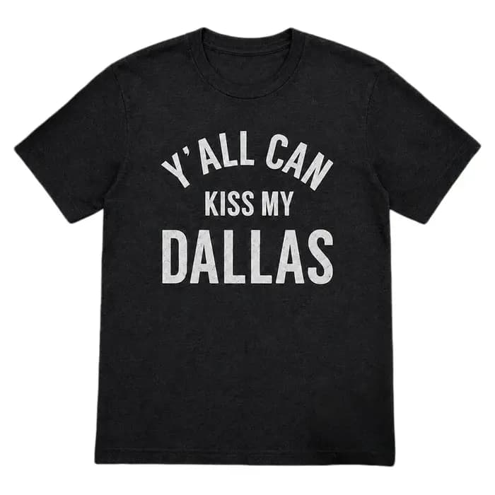 T-shirt Erling Haaland Y'all Can Kiss My Dallas Merch 2026 100% Coton pour Homme et Femme, T-shirt O