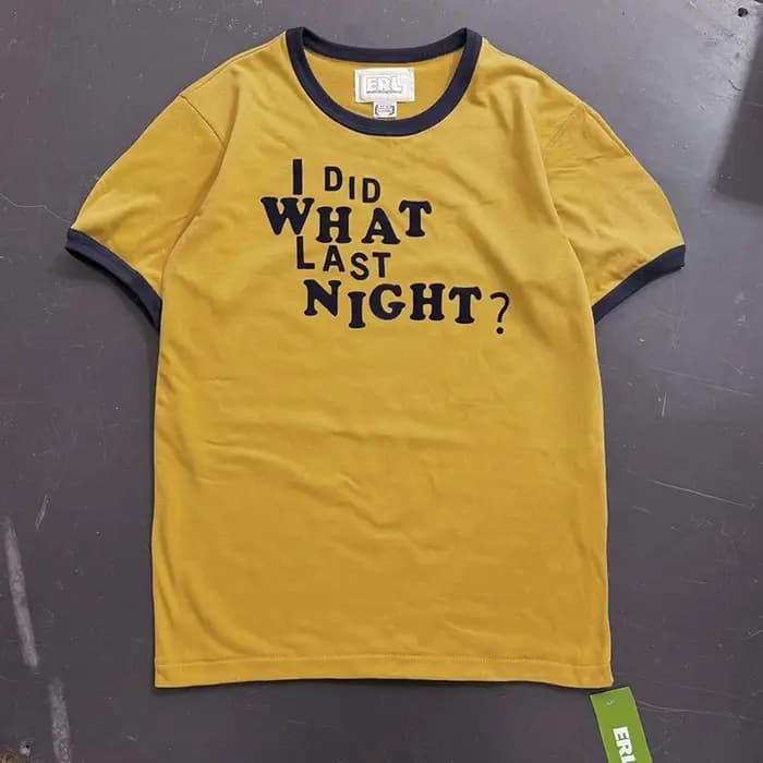 T-shirt unisexe d'été avec lettres floquées 'I DID WHAT LAST NIGHT'
