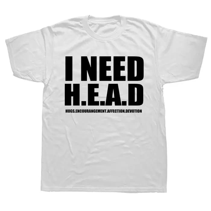 J'ai besoin de tête câlin encourage t-shirt citations inspirantes sarcastiques à manches courtes 100% coton unisexe col rond T-shirts taille ue