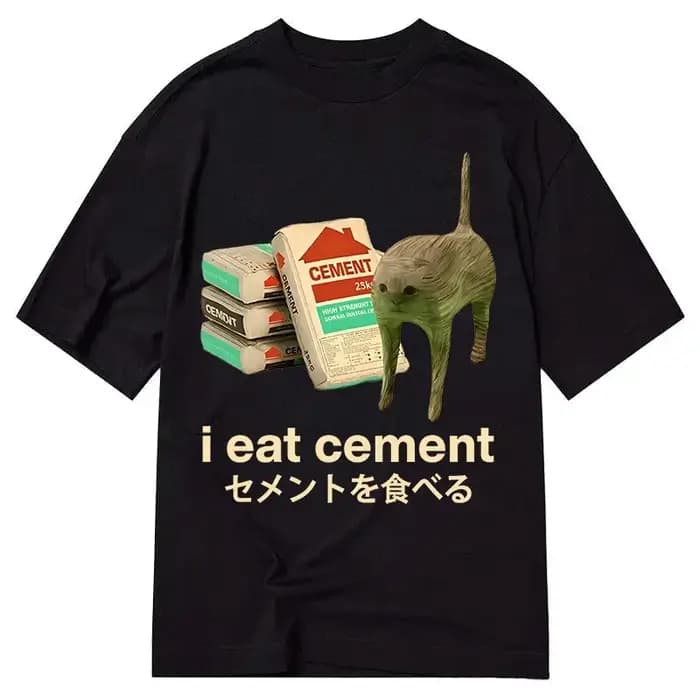 T-shirt décontracté à manches courtes pour hommes et femmes, imprimé Hip Hop « Funny Cat I Eat Cement », haute qualité, streetwear 2026