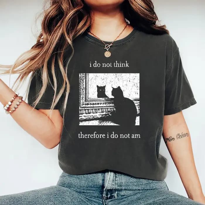 Je ne pense pas là, je ne suis pas T-shirt drôle chat chemise Grunge