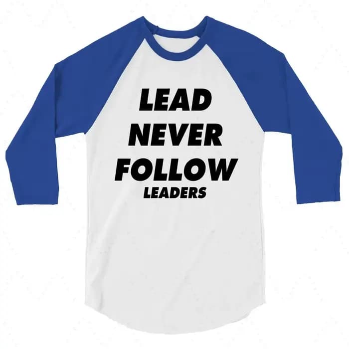 Nouveau T-shirt décontracté unisexe imprimé en 3D « Lead Never Follow Leaders » 2026