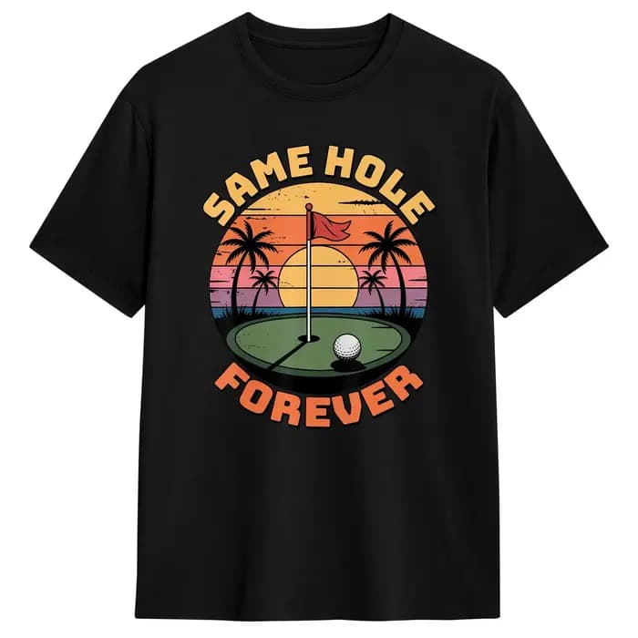 T-shirt pour homme 100% Coton à manches courtes, motif 'Same Hole Forever Golf' amusant, nouveauté p