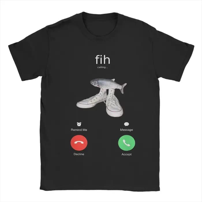 T-shirt Fih Meme Fish Calling avec l'inscription « Fih Is
