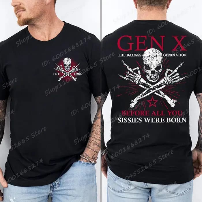 Drôle Gen X la génération Badass surélevée par des crânes T-Shirt à manches courtes T-shirts hommes haut
