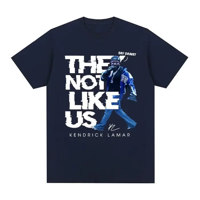 Kendrick Lamar dire Drake ils pas comme nous T-shirts hommes femmes haute qualité mode Hip Hop t-shirt