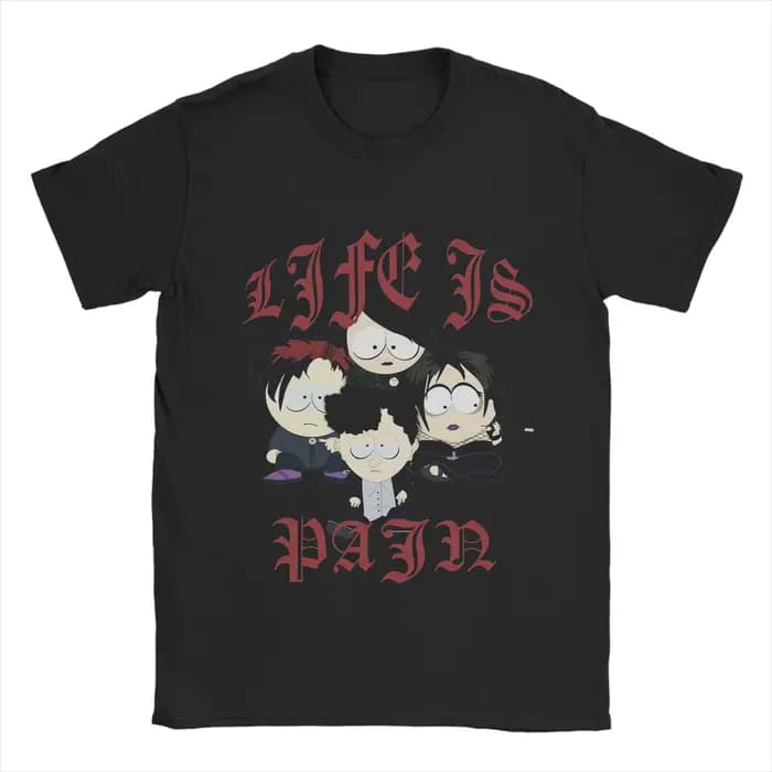 Souths Parks t-shirt été les enfants Goth la vie est douleur Hip Hop T-Shirts hommes col rond grande