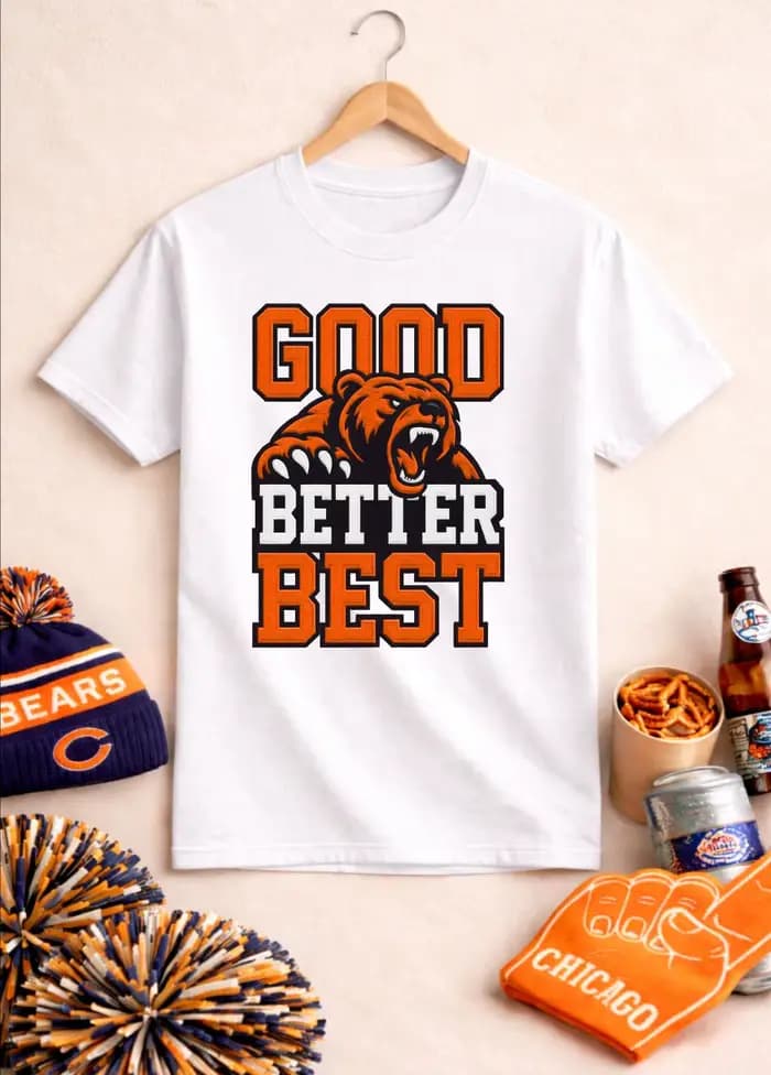T-shirt Good Better Best Bear