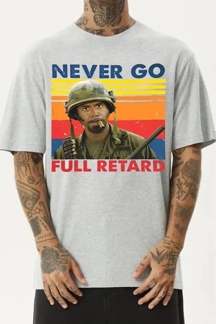 T-shirt imprimé NEVER GO FULL RETARD pour homme et femme