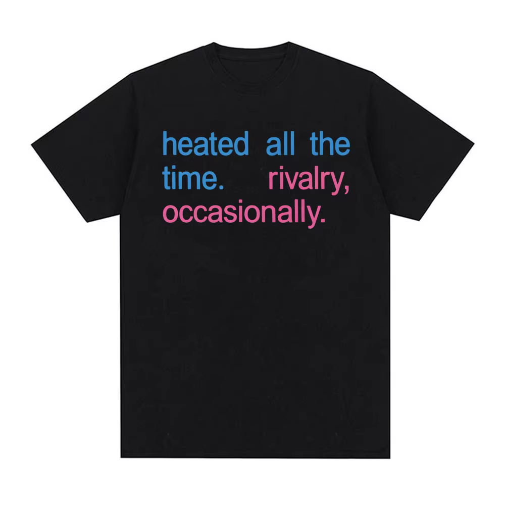 T-shirt imprimé « Heated All The Time Rivalry » pour hommes et femmes, T-shirt à manches courtes, dé