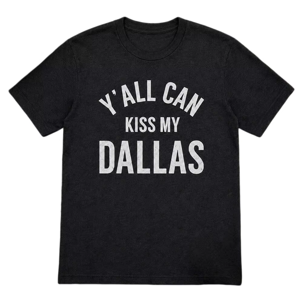 T-shirt Erling Haaland Y'all Can Kiss My Dallas Merch 2026 100% Coton pour Homme et Femme, T-shirt O