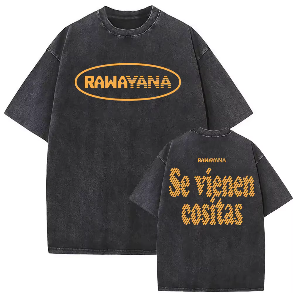T-shirt imprimé avec les paroles de Rawayana Se Viene Cositas, pour hommes et femmes, mode Hip Hop S