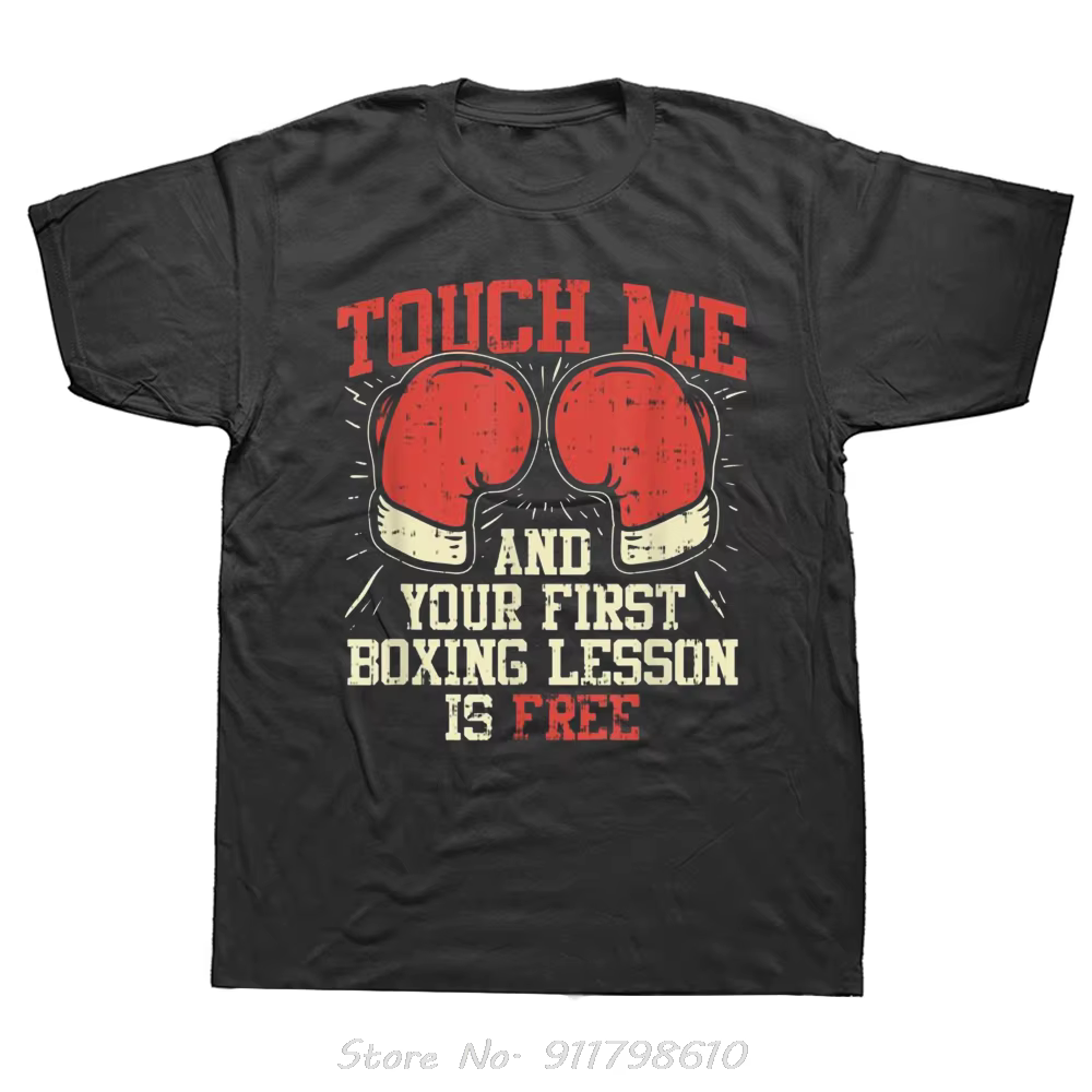T-shirt surdimensionné drôle Touch Me et votre première leçon de boxe est gratuit vêtements pour hom