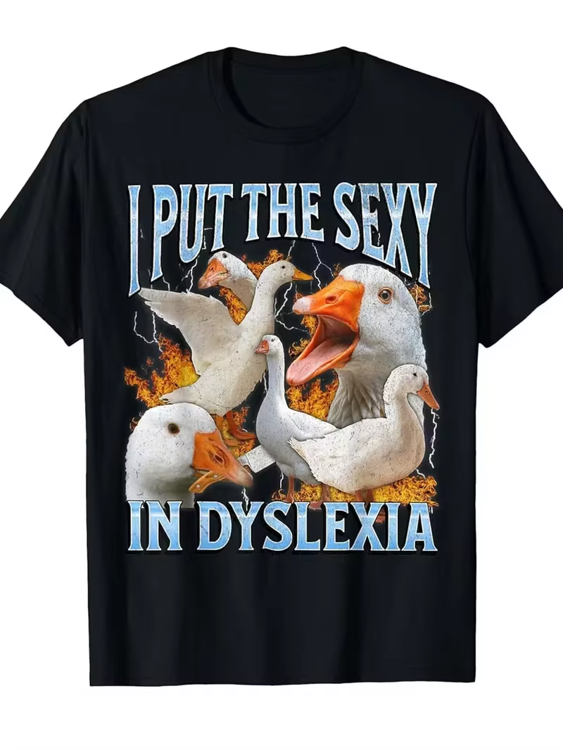 T-shirt Oversize Unisexe avec Impression Graphique Humoristique 'I Put The Sexy in Dyslexia' et 'Fun